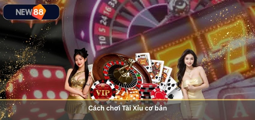 Tài Xỉu Là Gì? Hướng Dẫn Cách Chơi Tài Xỉu Và Mẹo Chơi Thắng Lớn 2026 Cách chơi Tài Xỉu cơ bản