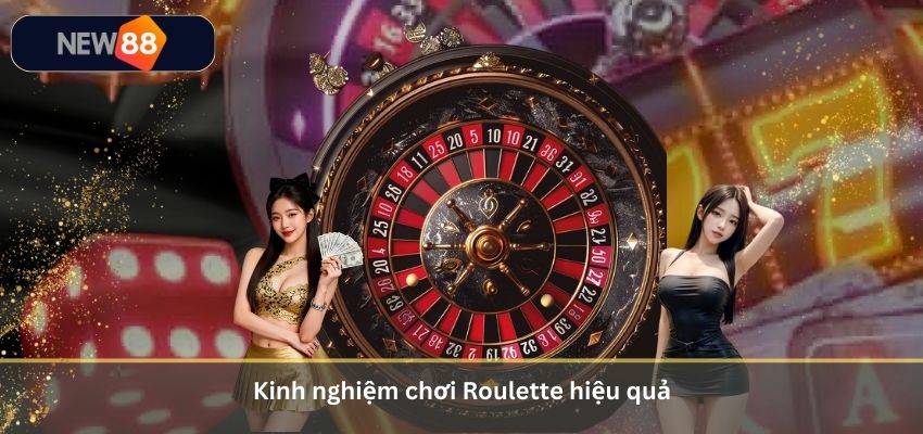 Roulette Là Gì? Luật Chơi Và Cách Chơi Roulette Tại NEW88 Cho Người Mới Kinh nghiệm chơi Roulette hiệu quả